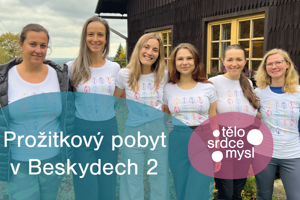 Prožitkový pobyt Tělo Srdce Mysl v Beskydech - říjen 2025