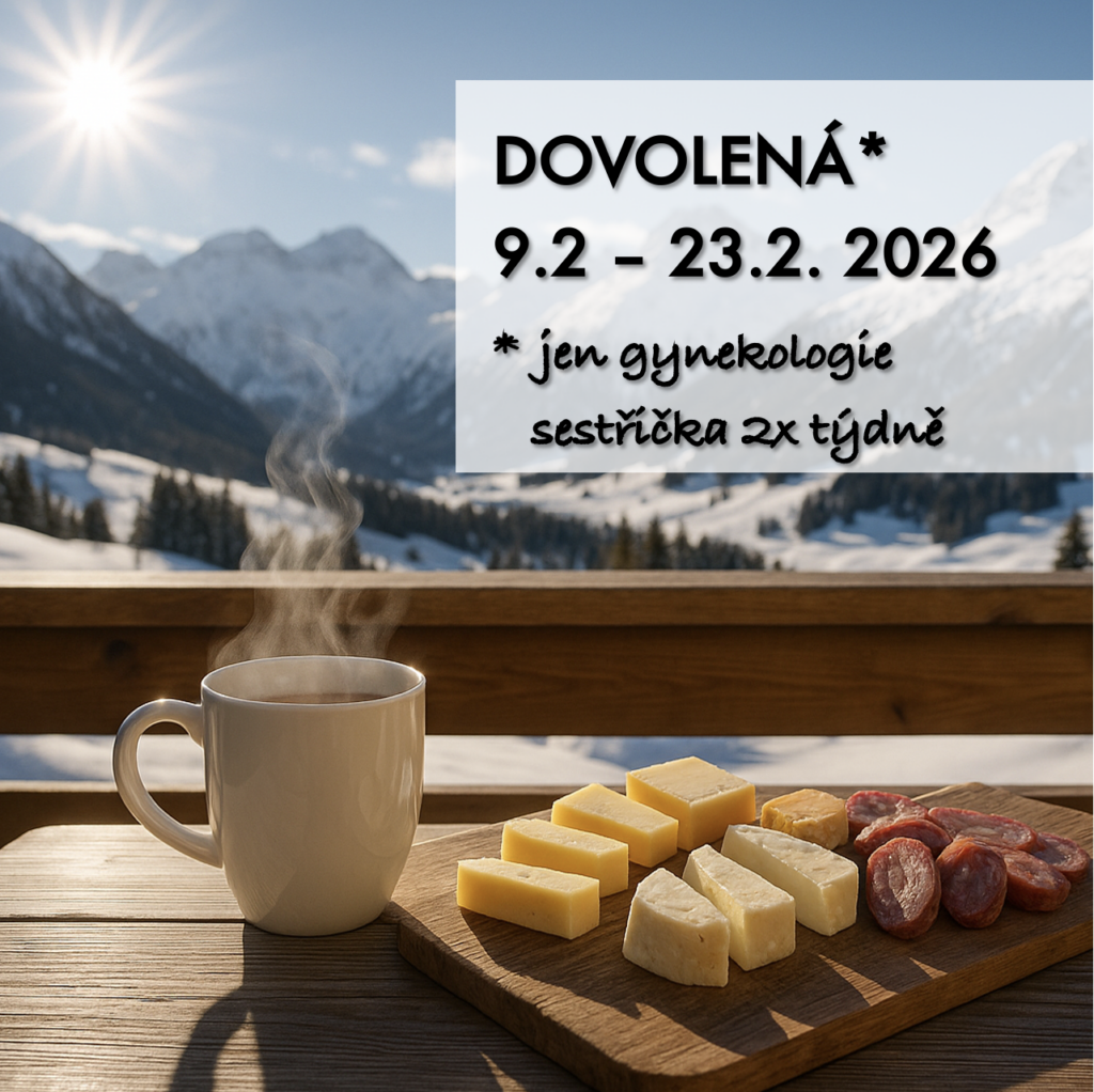 Dovolená našeho gynekologa proběhne v období od 9.2. do 23.2. 2026