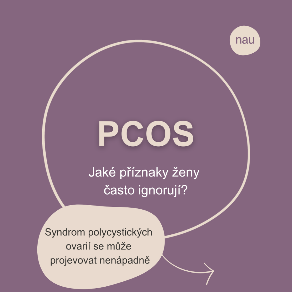 Jaké jsou nejčastější příznaky PCOS, které ženy často ignorují.